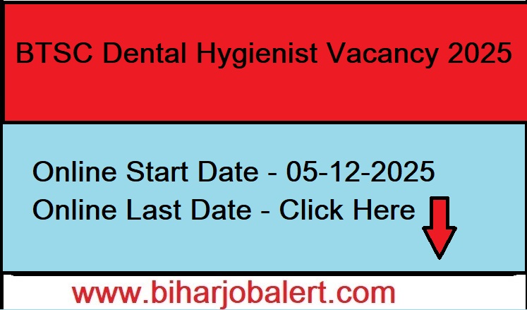 BTSC-Dental-Hygienist-Vacancy-2025