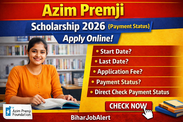 Azim Premji Scholarship 2026