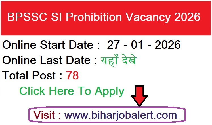 BPSSC SI Prohibition Vacancy 2026