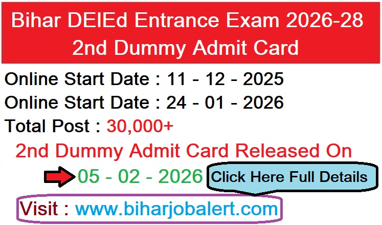 Bihar DElEd Entrance Exam 2026-28 2nd Dummy Admit Card 2026