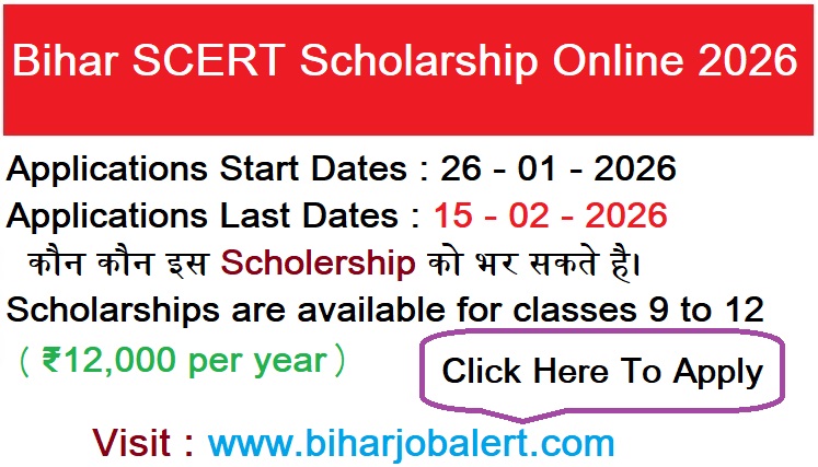 Bihar SCERT Scholarship Online 2026