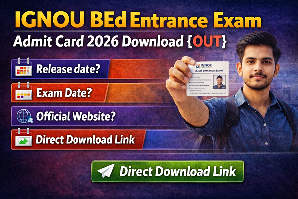 BEd Entrance Exam Admit Card 2026