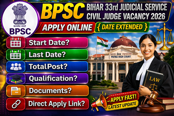 BPSC Bihar 33rd Judicial Service Civil Judge Vacancy 2026