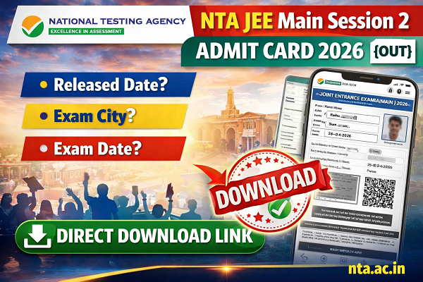NTA JEE Main Session 2 Admit Card 2026