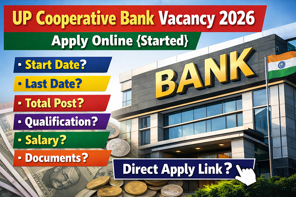 UP Cooperative Bank Vacancy 2026
