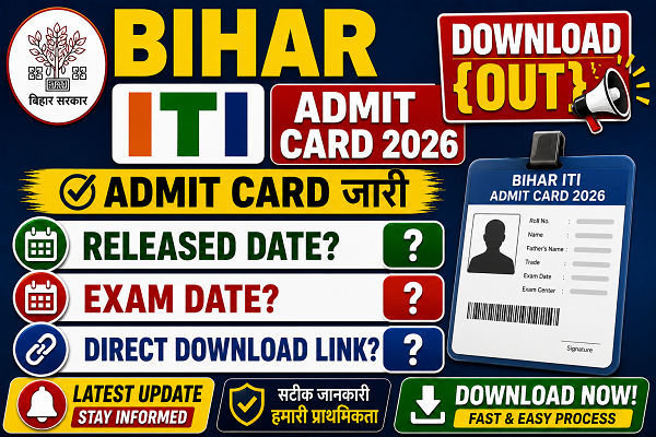 Bihar ITI Admit Card 2026