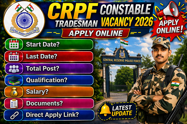 CRPF Constable Tradesman Vacancy 2026