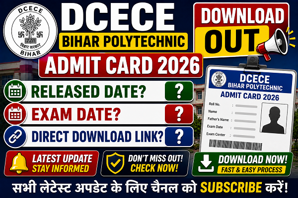DCECE Bihar Polytechnic Admit Card 2026