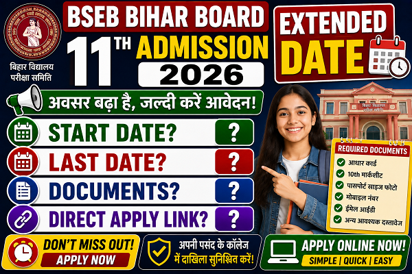 Ofss Bihar Board 11th admission 2026 date extended
