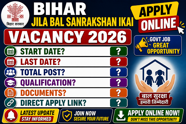 Bihar Jila Bal Sanrakshan Ikai Vacancy 2026