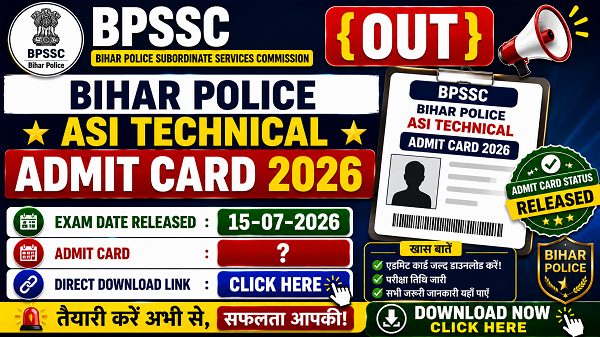 Bihar Police ASI Technical Admit Card 2026