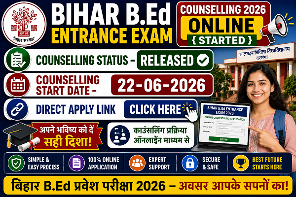 Bihar BEd Entrance Exam Counselling 2026