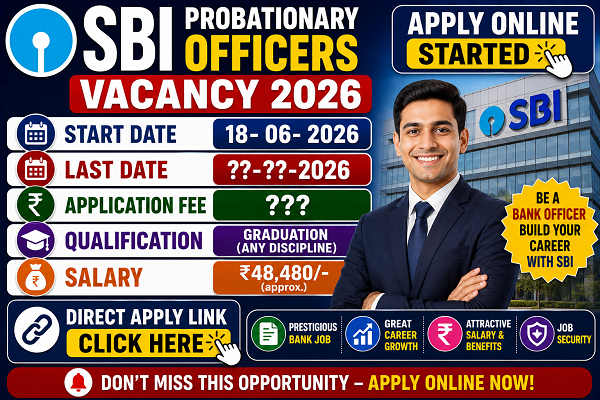SBI Probationary Officers Vacancy 2026