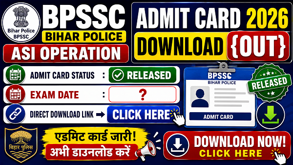 Bihar Pilice ASI Operation Admit Card 2026