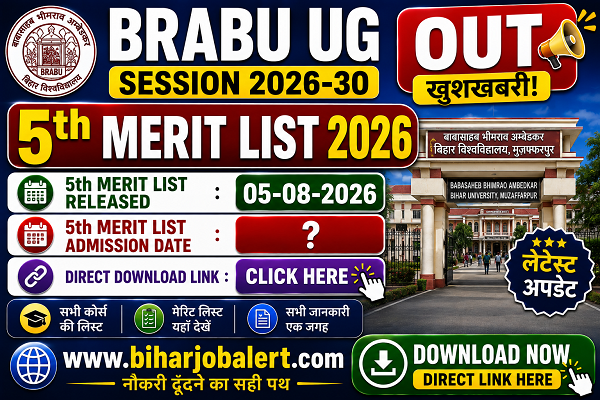 BRABU UG Session 2026-30 5th Merit List 2026
