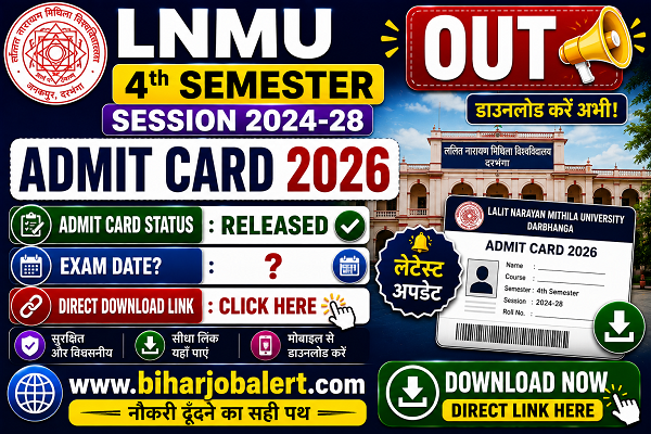 LNMU 4th Semester Session 2024-28 Admit Card 2026