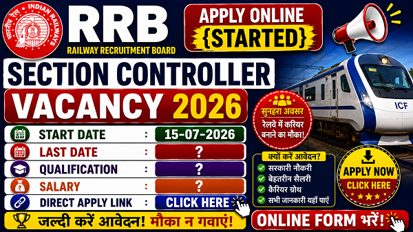 RRB Section Controller Vacancy 2026