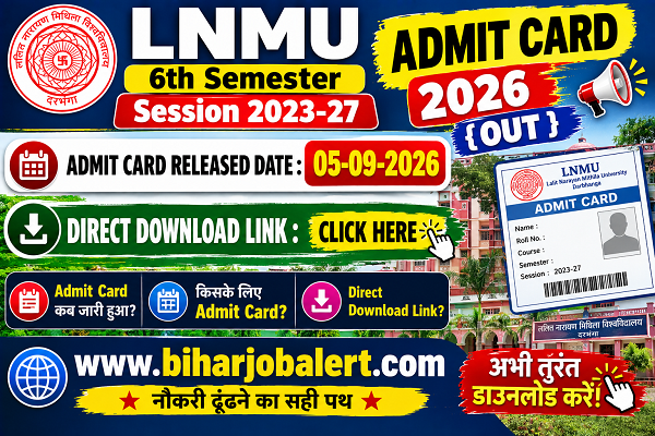 LNMU 6th Semester Session 2023-27 Admit Card 2026