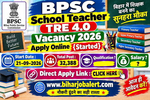 BPSC School Teacher TRE 4.0 Vacancy 2026