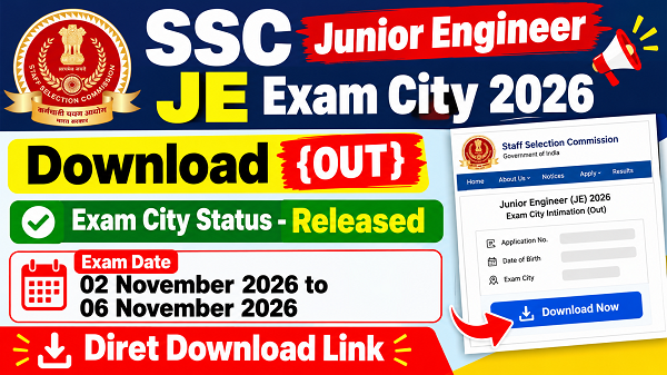 SSC Junior Engineer JE Exam City 2026