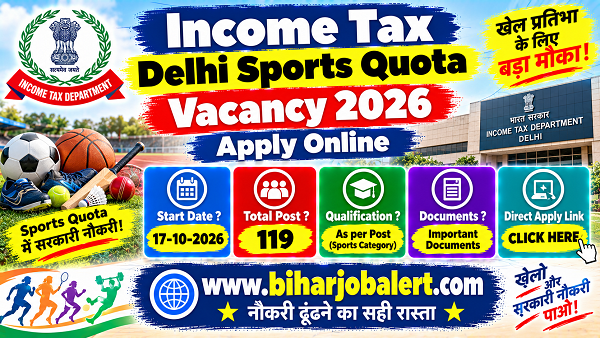 Income Tax Delhi Sports Quota Vacancy 2026