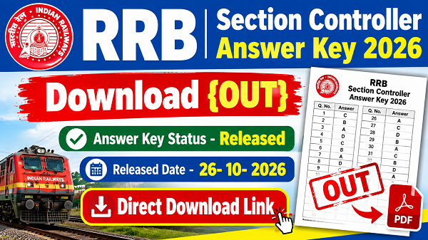RRB Section Controller Answer Key 2026