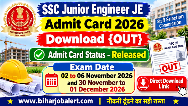 SSC Junior Engineer JE Admit Card 2026